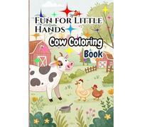 Color your dream Explore the Farmyard with Cute Cow Characters and Engaging Activities: Explore the World of Animals with this Interactive Coloring Adventure