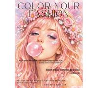 Color Your Fashion: Volume 48 - The Makeup Pop Edition: A Makeup Coloring Book with 60 Unique Faces Celebrating Inclusive Beauty for Teens and Young Adults