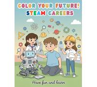 Color your future. Steam careers
