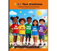 Color Your GreatNestt: Building Confidence and Greatness: A Coloring Book for Kids