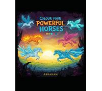 "COLOR YOUR HORSE": make your power