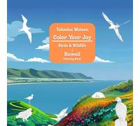 Color Your Joy: Birds and Wildlife of Hawaii