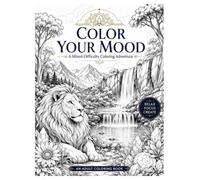 COLOR YOUR MOOD: A Mixed-Difficulty Coloring Adventure