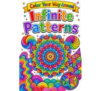 Color Your Way Around Infinite Patterns