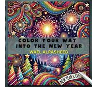 Color Your Way Into the New Year: A Global Celebration of New Year's Eve