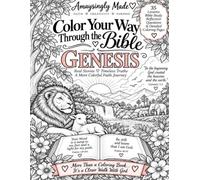 Color your way through the bible: Genesis: In the beginning
