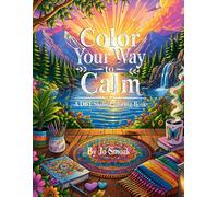 Color Your Way to Calm: A DBT Skills Coloring Book