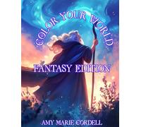 Color your world: Fantasy Edition