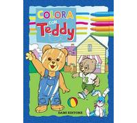 Colora con Teddy. Con adesivi. Ediz. a colori