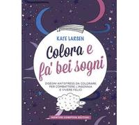 Colora e fa' bei sogni
