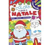 Colora e gioca a Natale. Giochi, labirinti, differenze