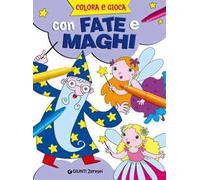 Colora e gioca con fate e maghi