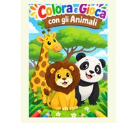 COLORA E GIOCA CON GLI ANIMALI