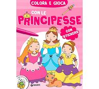 Colora e gioca con le principesse. Con adesivi. Ediz. a colori