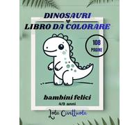 Colora e impara: Dinosauri
