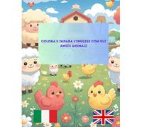 COLORA E IMPARA L'INGLESE CON GLI AMICI ANIMALI