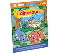 Colora e ricolora i dinosauri. Ediz. illustrata. Con pennello magico