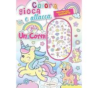 Colora gioca attacca gli unicorni. Activity book con puffy stickers. Ediz. illustrata
