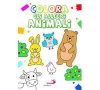 Colora gli allegri animali. Ediz. illustrata