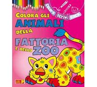 Colora gli animali della fattoria e dello zoo. Ediz. illustrata
