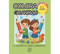 COLORA GLI ANIMALI: e scopri le loro curiosità!