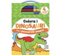Colora i dinosauri con i pennarelli magici. Ediz. a colori. Con 4 pennarelli