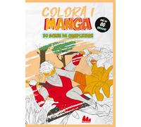 Colora i manga. Con sticker. Con sticker