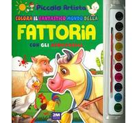 Colora il fantastico mondo della fattoria con gli acquarelli. Piccolo artista. Ediz. a colori. Con gadget