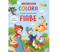 Colora il magico mondo delle fiabe