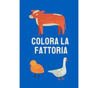 COLORA LA FATTORIA