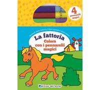 Colora la fattoria con i pennarelli magici. Con 4 pennarelli magici