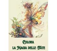 Colora la magia delle fate