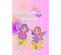 Colora la Magia delle Fate