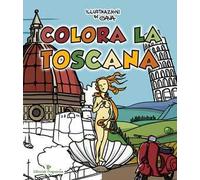 Colora la Toscana