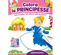 Colora le principesse. Con scatola con 6 pennarelli