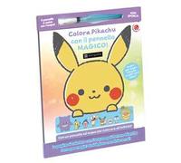 Colora Pikachu con il pennello magico. Monpokè. Ediz. illustrata. Con pennarello ad acqua