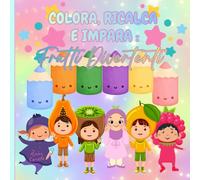 COLORA, RICALCA E IMPARA : FRUTTI DIVERTENTI: Pagina Da Colorare E Ricalcare A Tema Frutta Per Bambini Dal 3 A 7