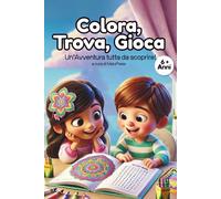 Colora, Trova, Gioca: Un'avventura tutta da scoprire!