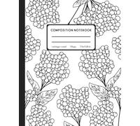 Colorable Cover Composition Notebook - Bring Your Own Fun to Boring Classes!: Perfect for Students, Teachers, and Creative Thinkers | College Ruled | ... Functional School Supplies, Flowers To Color