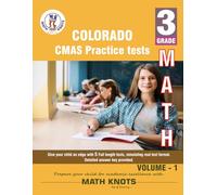 Colorado (CMAS) Assessment System , 3rd Grade MATH Practice Tests ,Volume 1