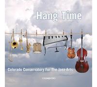 Colorado Conservatory For The Jazz Arts - Hang Time