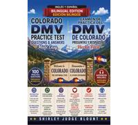 Colorado DMV English Test Made Easy™: Driver’s License Written Test Study Guide with Practice Questions | English & Spanish Edition