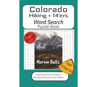 Colorado Hiking + 14'ers Word Search Puzzle Book: Word Searches Easy to Read, about the beauty, majesty of the 58 Colorado Mountains| 6x9 inches, 115 ... of Colorado history, trivia and fun facts!
