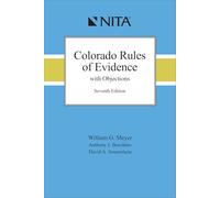 Colorado Rules of Evidence with Objections
