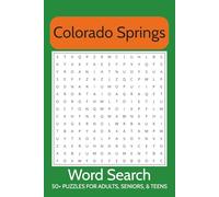Colorado Springs and the Colorado Front Range Word Search Puzzle Book: Local-Themed Word Search Puzzles Inspired by Southern Colorado