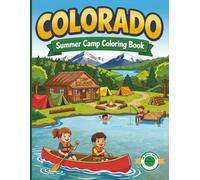Colorado Summer Camp Coloring Book: Fun Coloring Pages, Word Searches, Mazes and Camp Activities for Kids