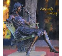 Colorado Swing Big Band - Colorado Swing