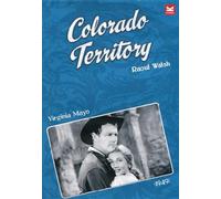 Colorado Territory - Gli Amanti Della Città Sepolta