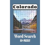 Colorado Word Search Puzzle Book: 50+ Puzzles about Wildlife, Animals, Cities and more | Gift for teens and kids