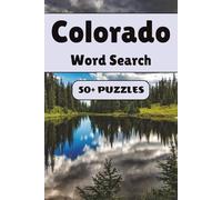 Colorado Word Search Puzzle Book: 50+ Word Find Puzzles with Easy-to-Read Print about the Rocky Mountains, Aspen Skiing, Wildflower Blooms and More | ... … Gift for Vacations, Holidays and Free Times